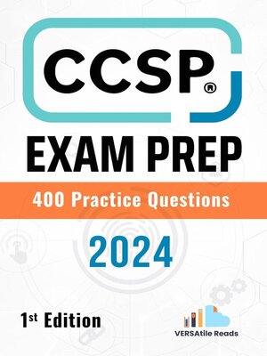 cover image of CCSP Exam Prep 400 Practice Questions